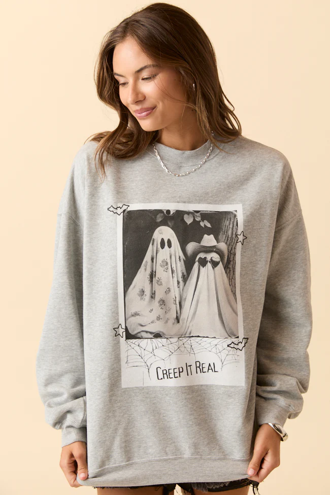 Creep It Real Light Grey Graphic Sweatshirt DOORBUSTER - Terpint