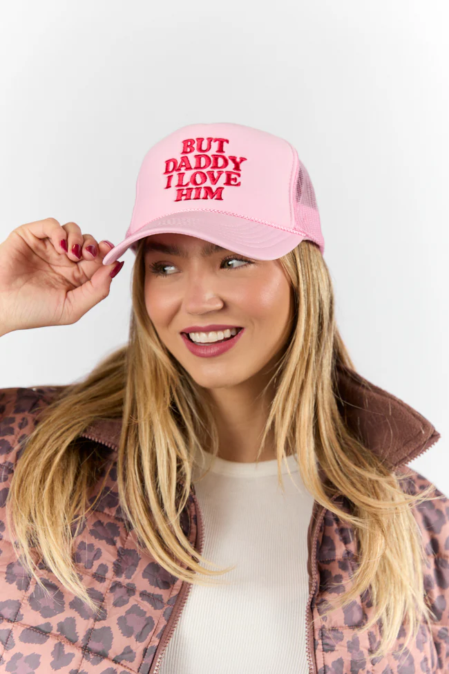 But Daddy I Love Him Light Pink Trucker Hat FINAL SALE - Terpint