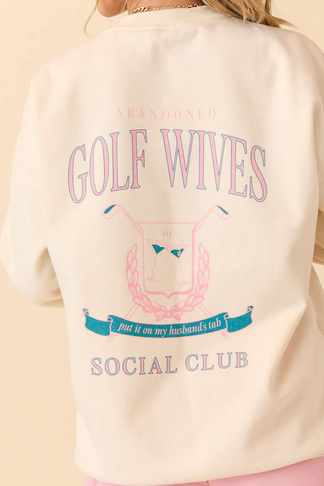 Abandoned Golf Wives Social Club Cream Graphic Sweatshirt - Terpint