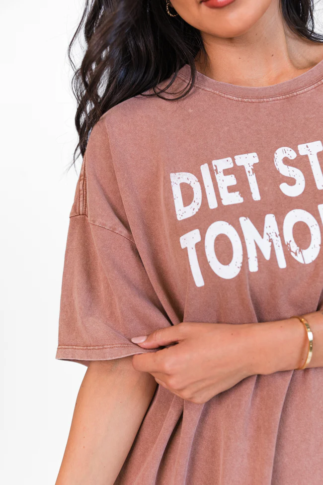Diet Starts Tomorrow Chestnut Oversized Graphic Tee DOORBUSTER - Terpint