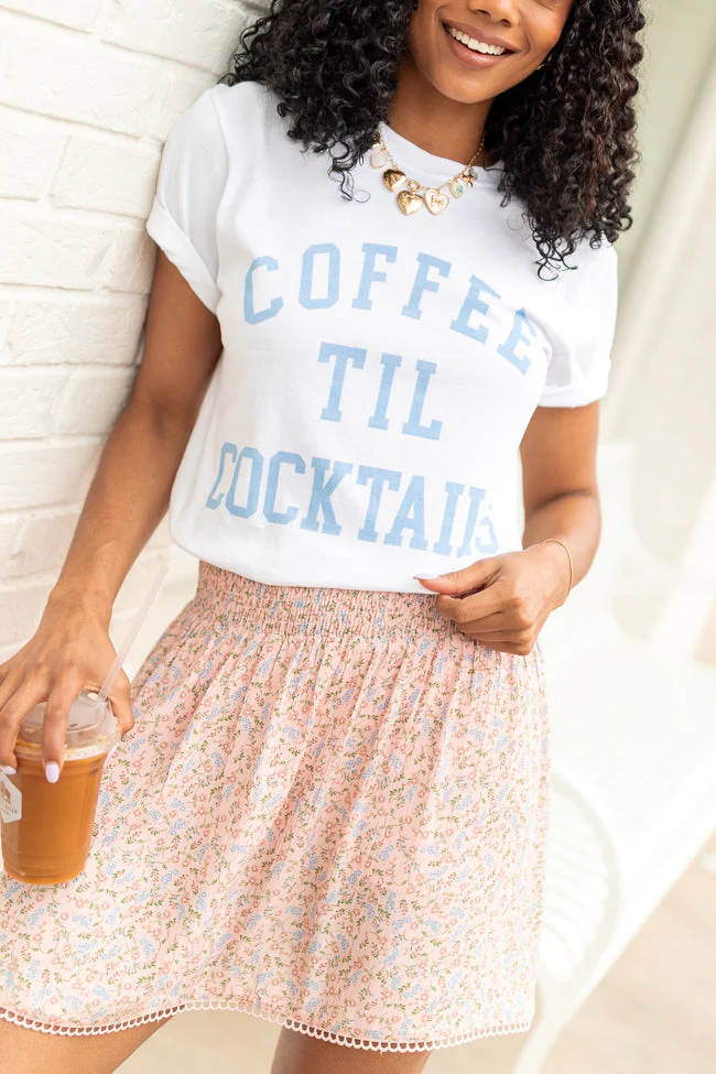 Coffee Til Cocktails White Graphic Tee - Terpint