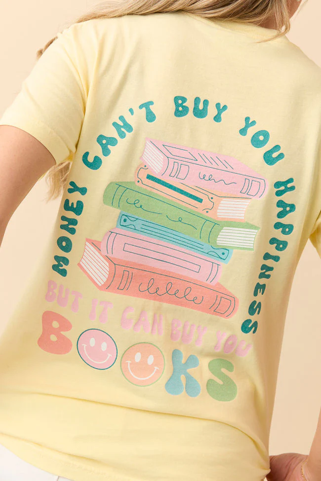 Can't Buy You Happiness But Can Buy Books Yellow Graphic Tee - Terpint