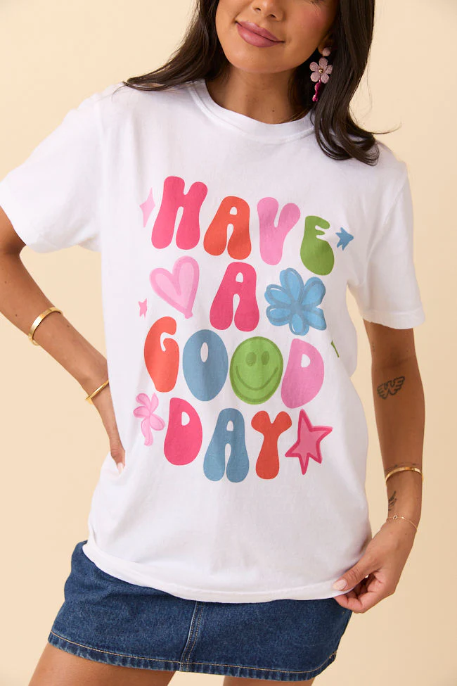 Have A Good Day White Graphic Tee DOORBUSTER - Terpint