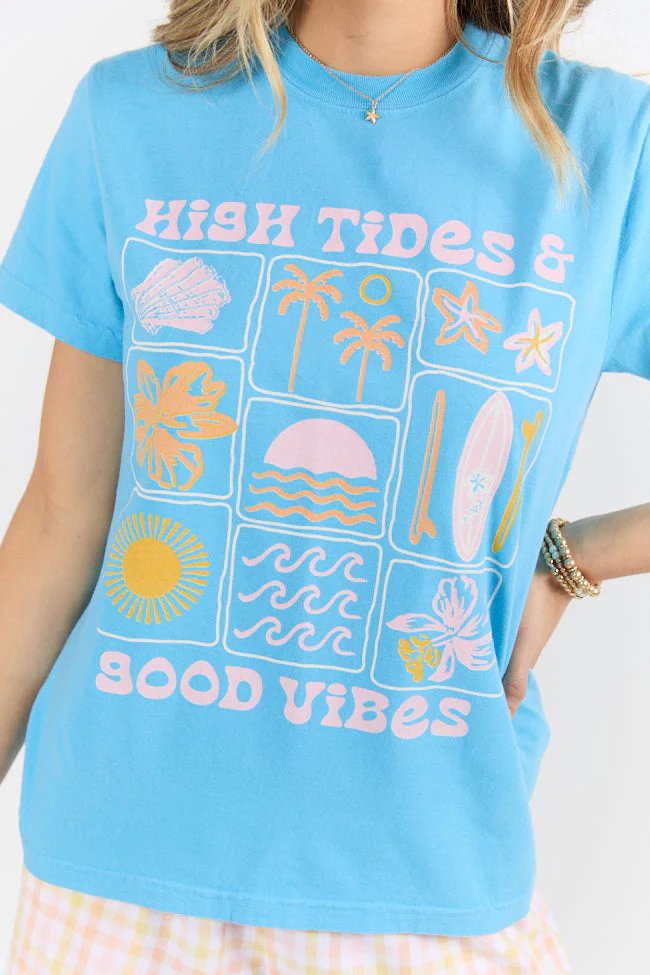 High Tides & Good Vibes Aqua Blue Graphic Tee - Terpint