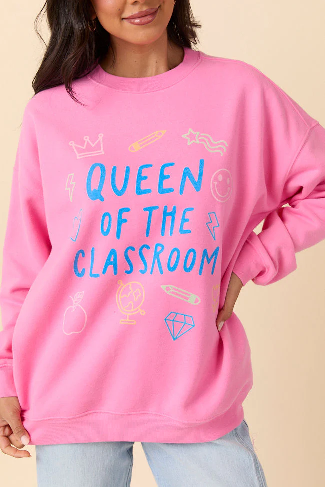 Queen Of The Classroom Pink Graphic Sweatshirt - Terpint